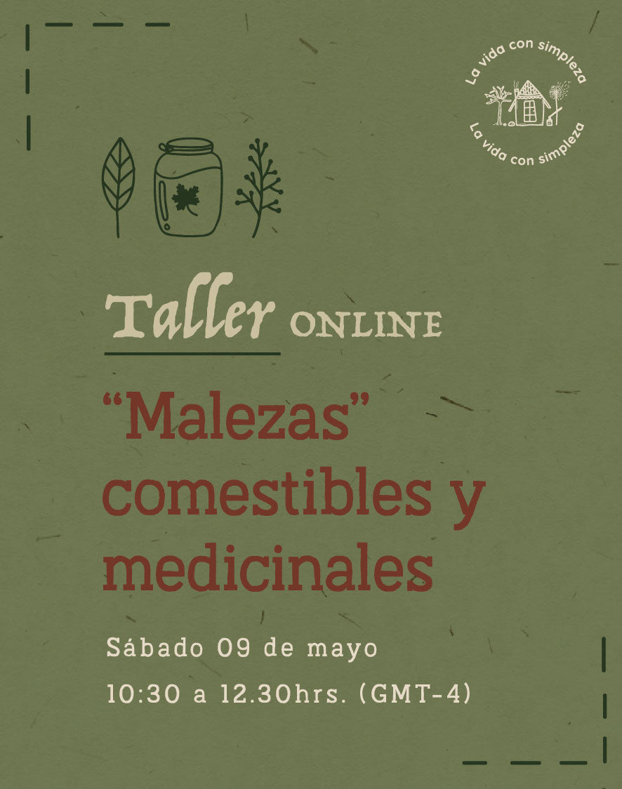 Taller "Malezas" Comestibles y Medicinales (Online)