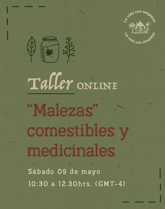 Taller "Malezas" Comestibles y Medicinales (Online)