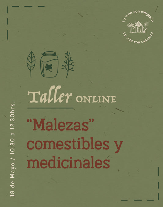 Taller "Malezas" Comestibles y Medicinales (Online)